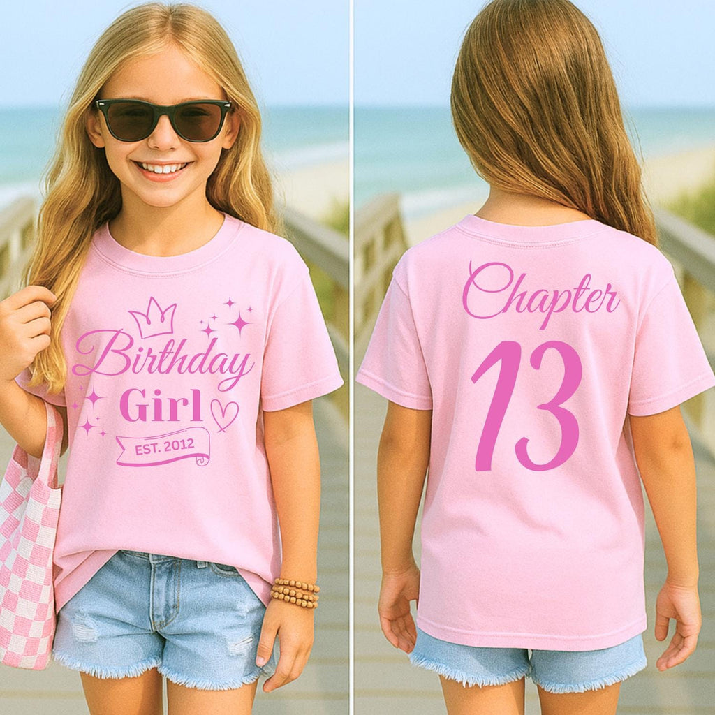 Custom 13th Birthday Girl T-Shirt: Chapter 13 Tween Outfit, Birthday Princess Shirt